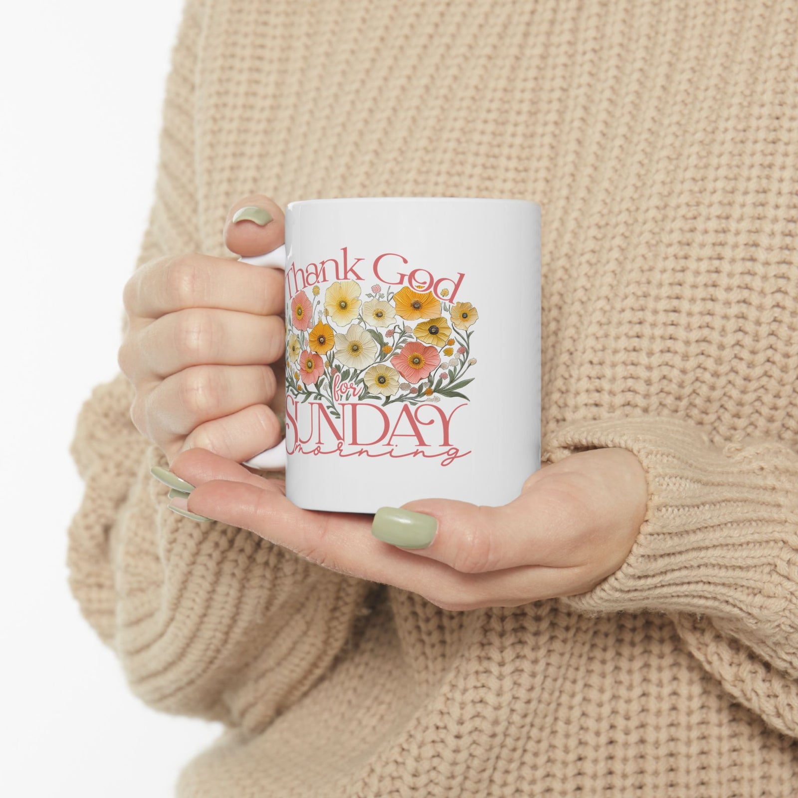 Thank God for Sunday Morning Christian Ceramic Mug Coffee Cup (11oz & 15oz)