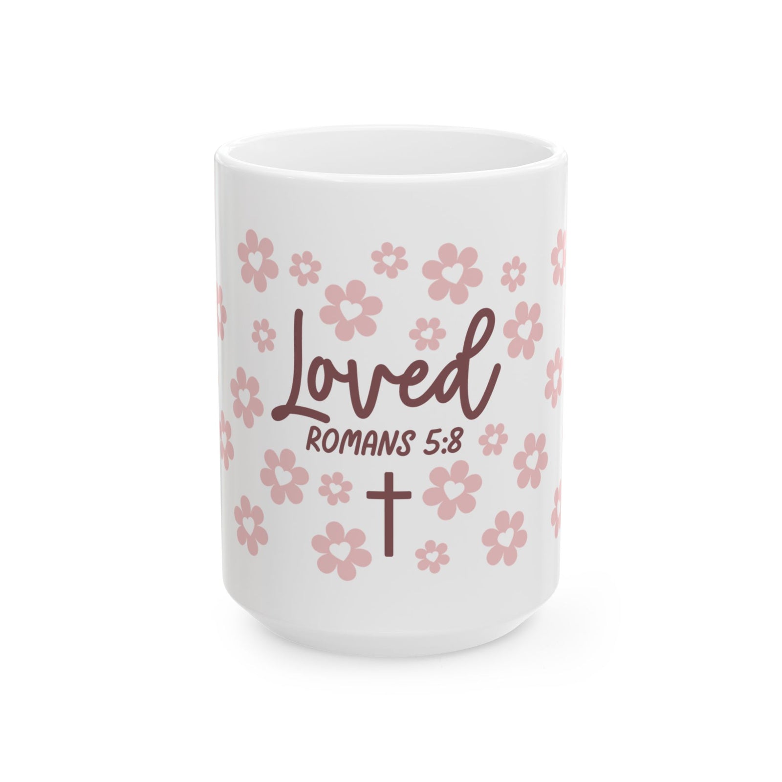 Loved Romans 5:8 Ceramic Mug — Floral Christian Inspirational Coffee Cup - Sydney So Sweet