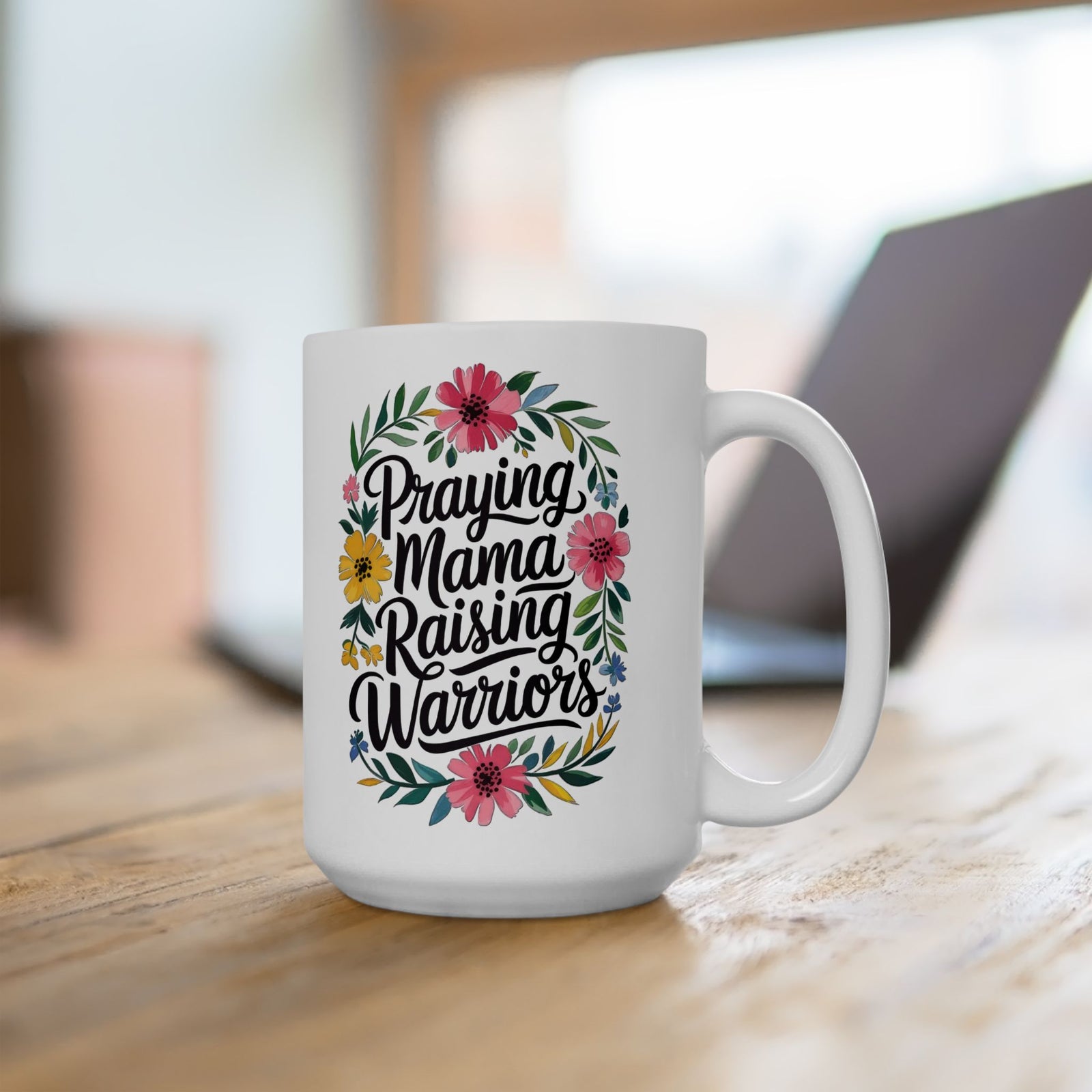 Praying Mama Raising Warriors Cute Ceramic Mug Coffee Cup (11oz & 15oz)