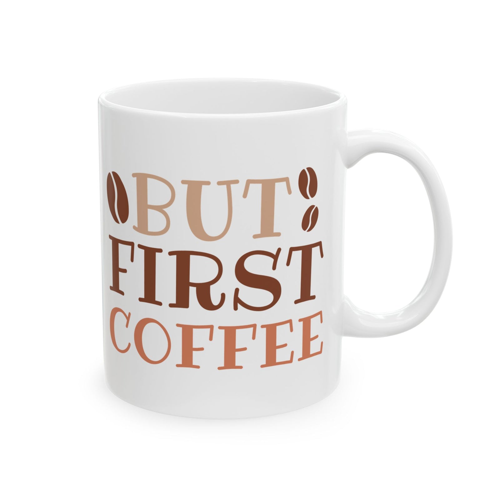 Best First Coffee Cute Ceramic Mug Coffee Cup (11oz & 15oz)