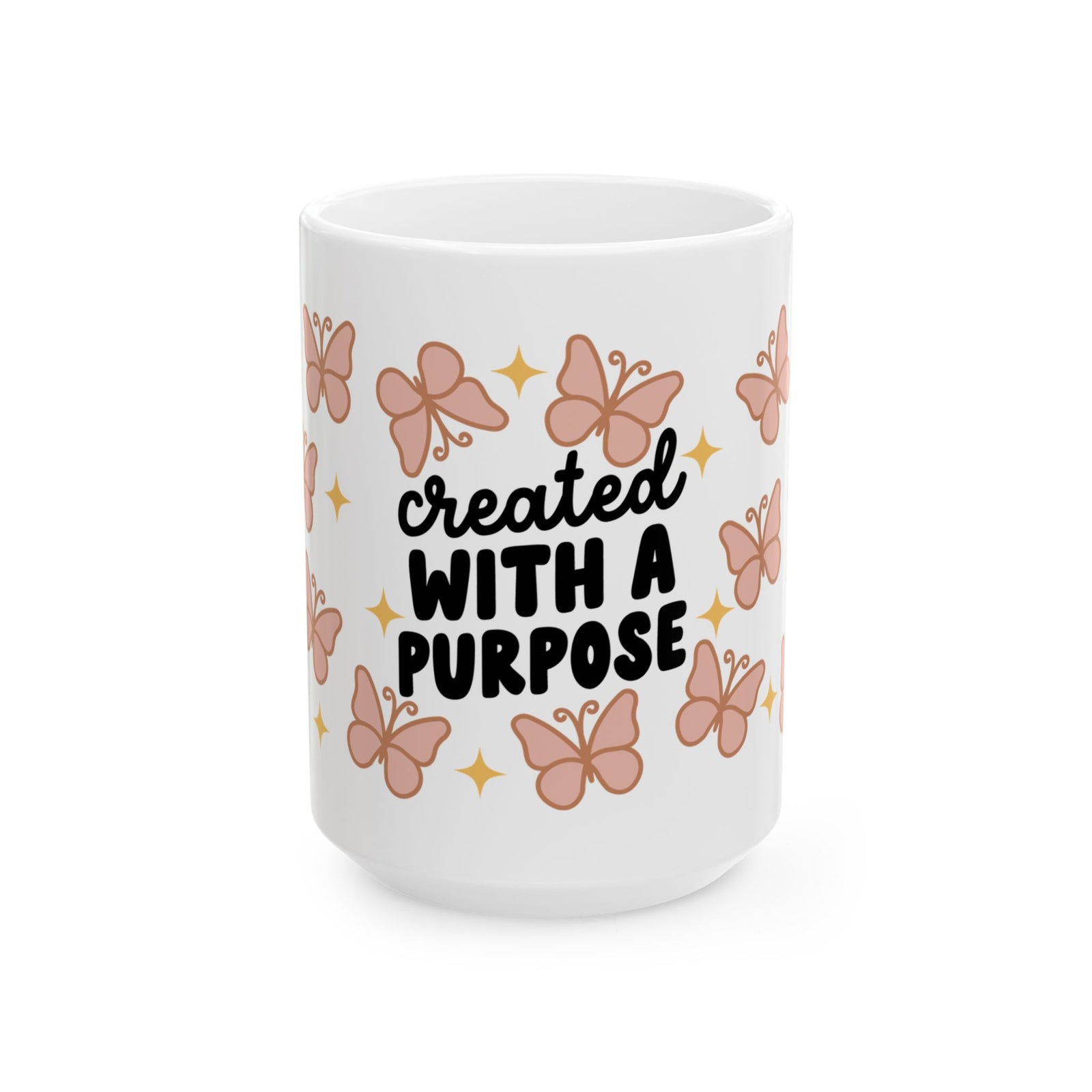 Created With a Purpose Cute Ceramic Mug Coffee Cup (11oz & 15oz)