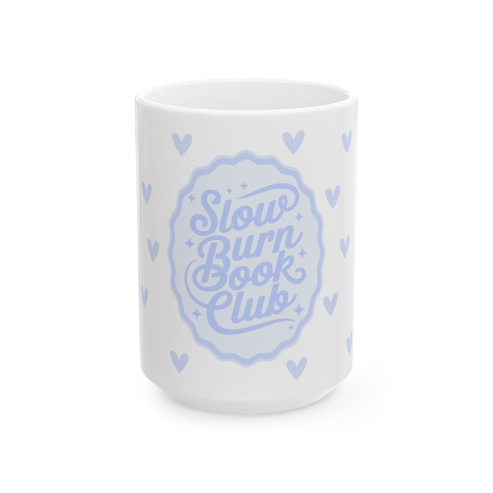 Slow Burn Book Club Cute Ceramic Mug Coffee Cup (11oz & 15oz)