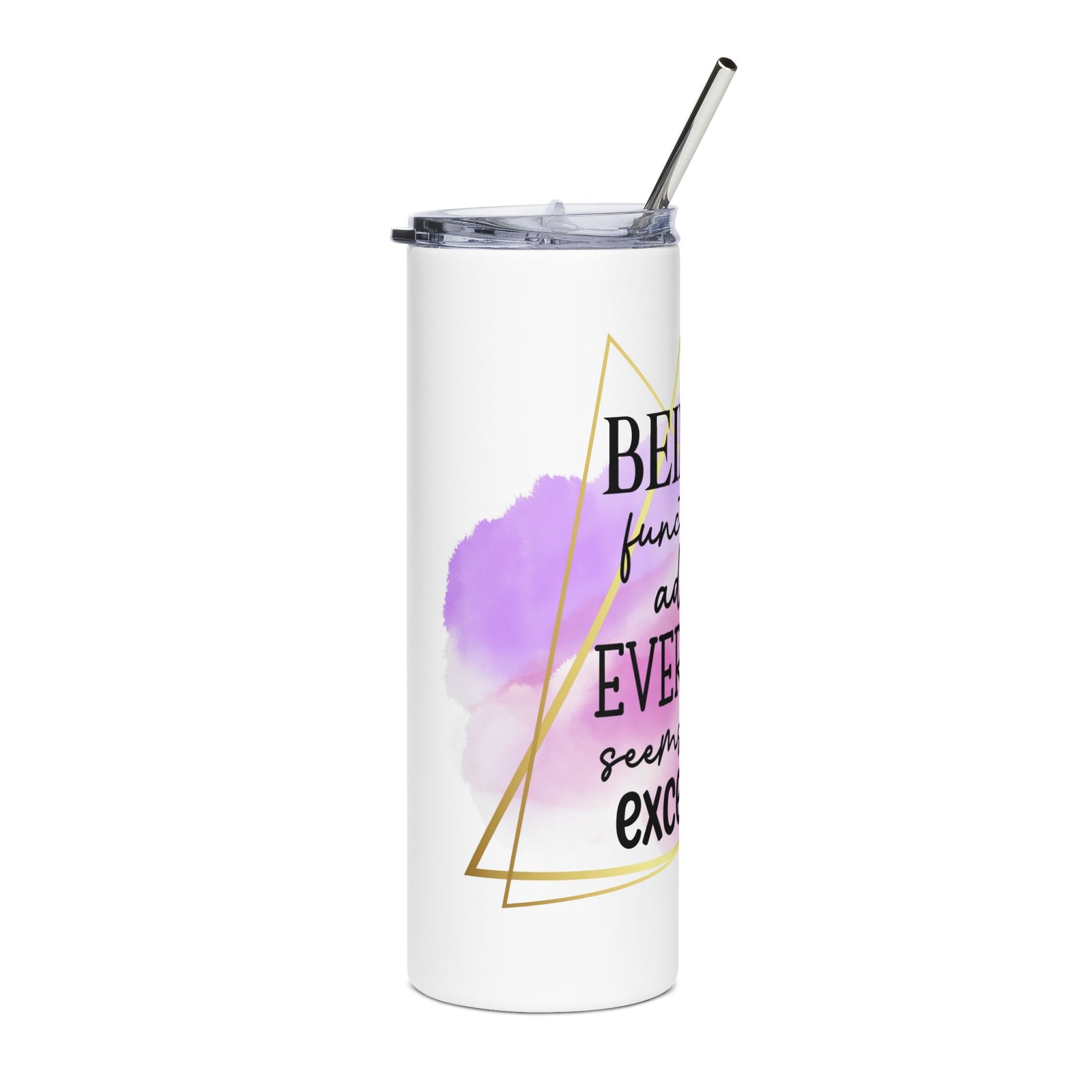 Being a Functional Adult 20oz Stainless Tumbler Insulated Inspirational Travel Cup - Sydney So Sweet