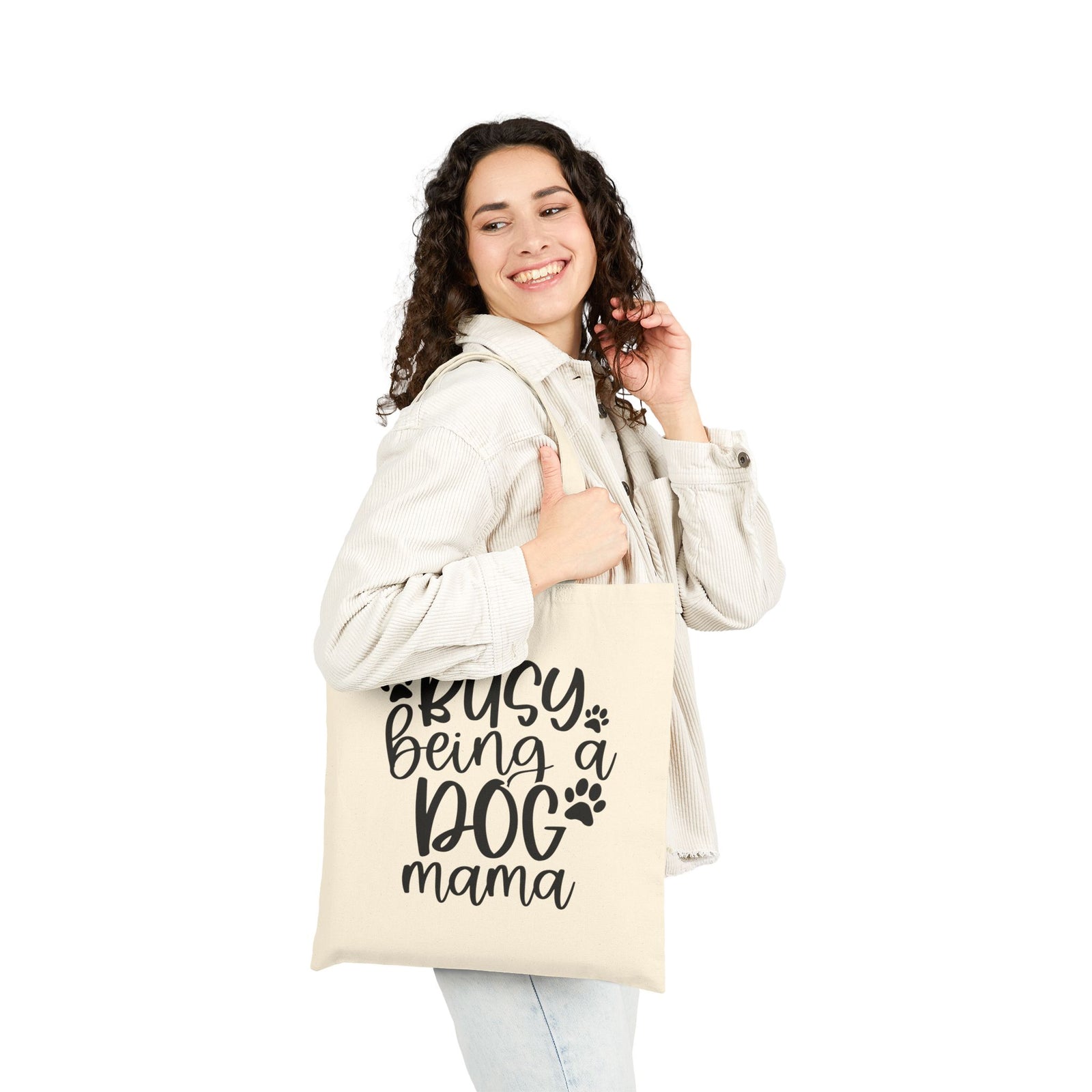 Busy Being a Dog Mama Cotton Tote Bag Dog Lover Canvas Shopper