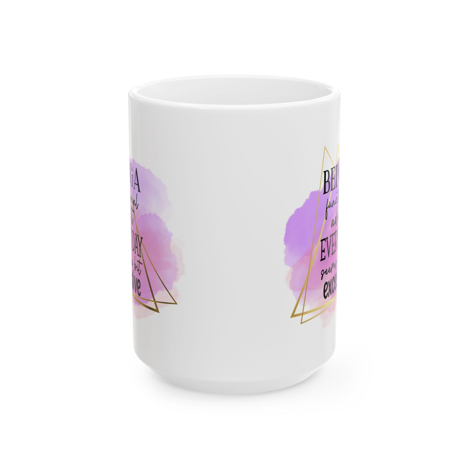 Being a Functional Adult Inspirational Mug Coffee Cup (11oz & 15oz) - Sydney So Sweet