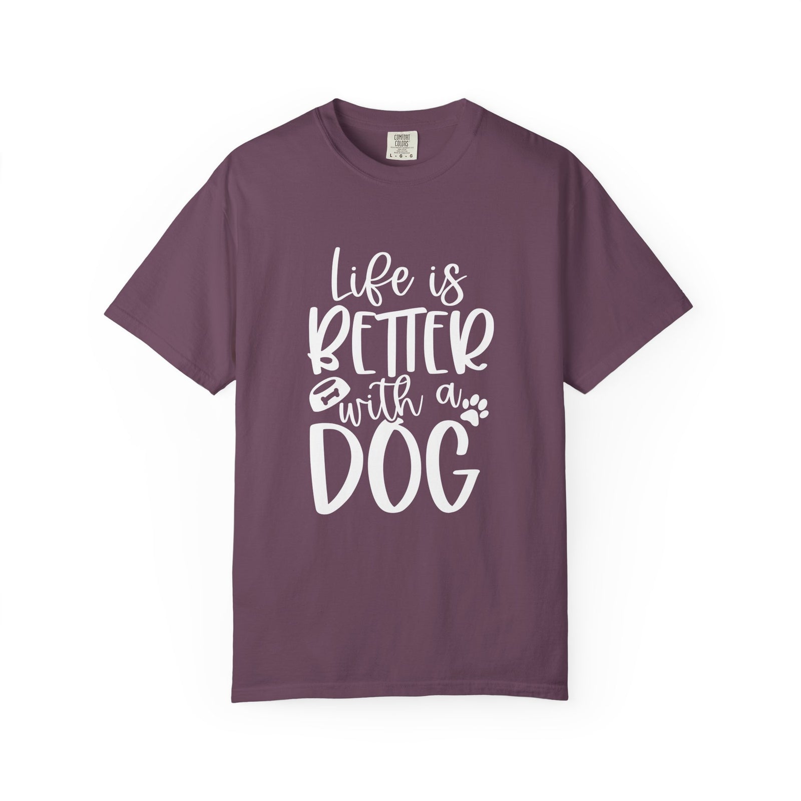 Life is Better with a Dog T-Shirt Cute Dog Mom Graphic Tee