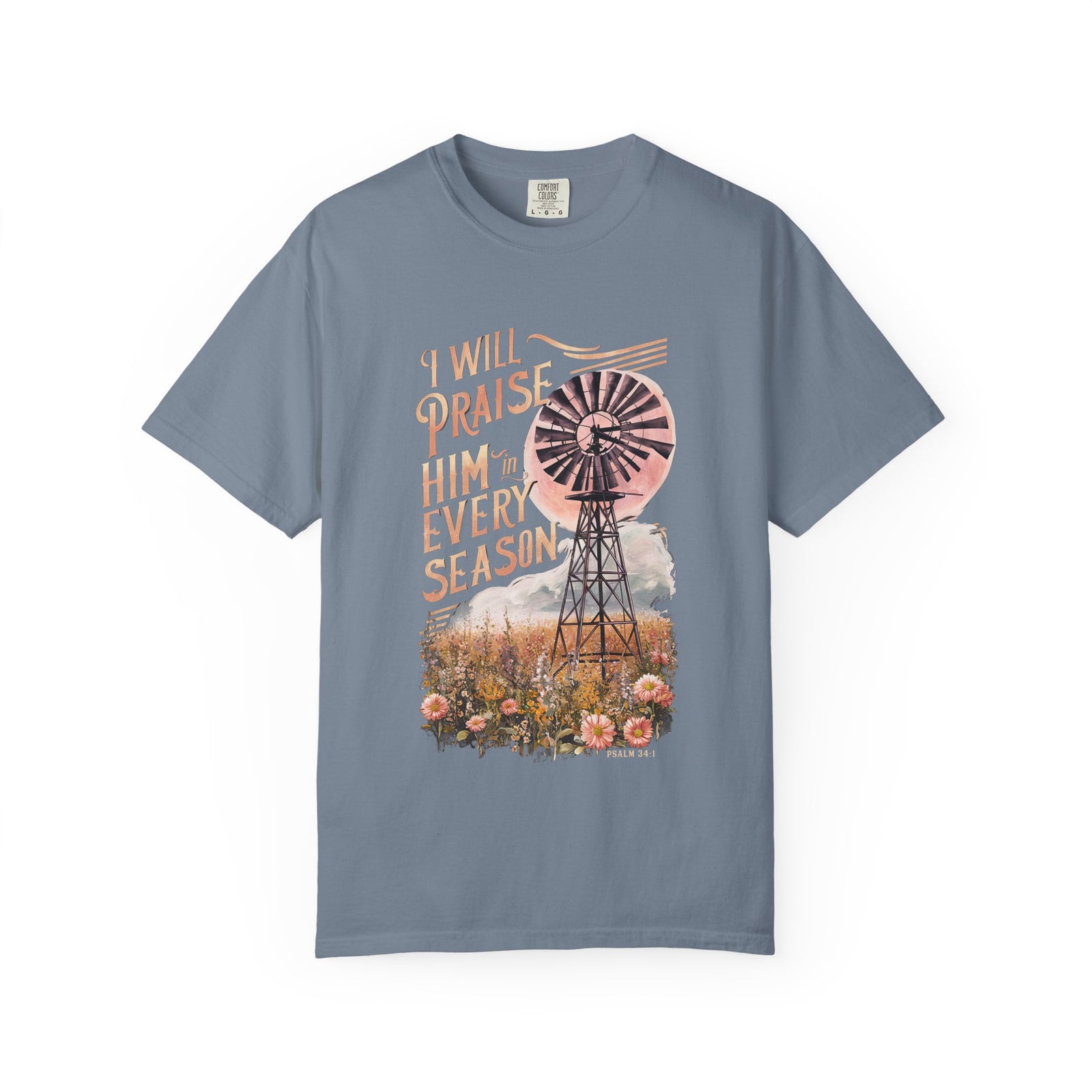 Praise Him Every Season T-Shirt Vintage Windmill Fall Christian Tee