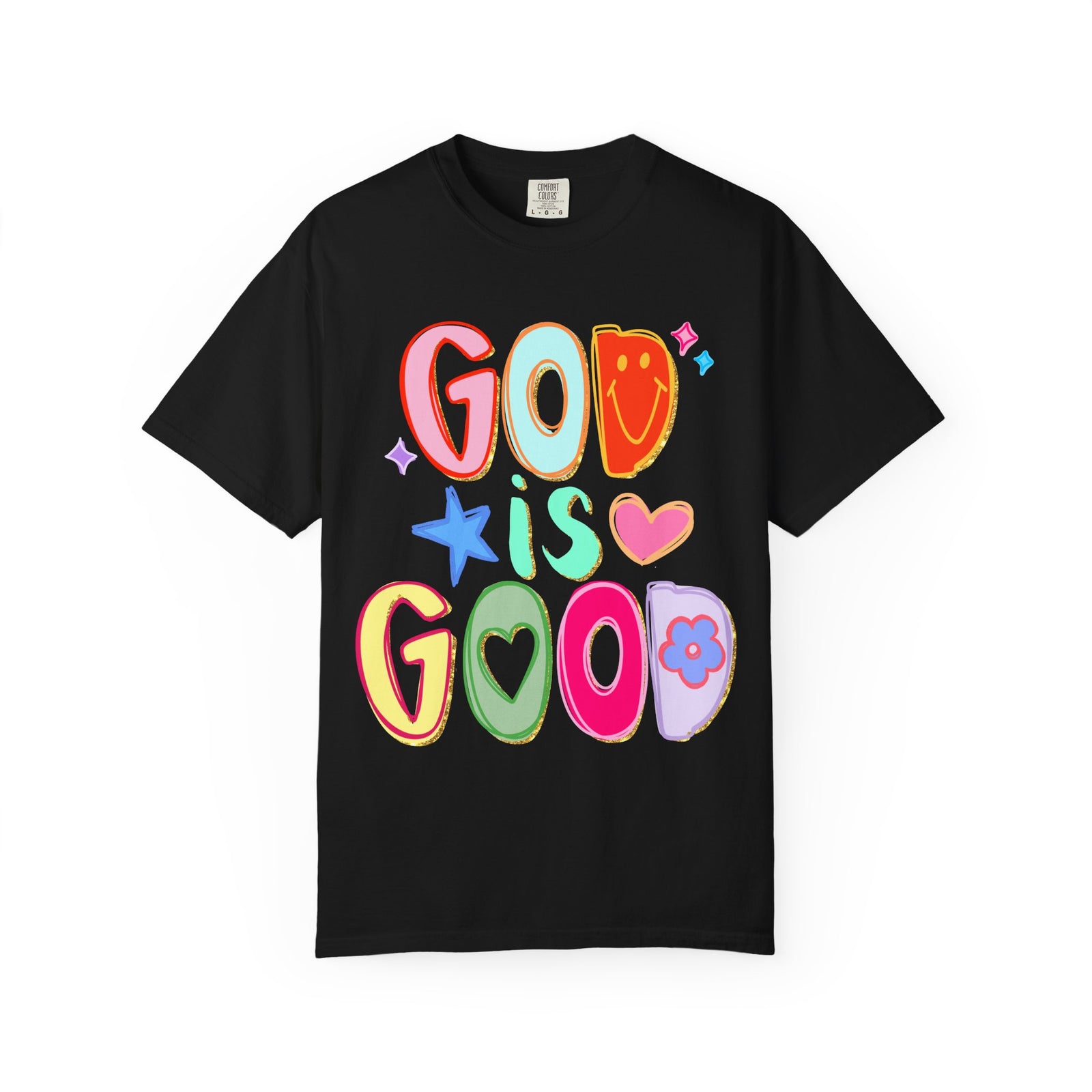 God Is Good T-Shirt Colorful Cute Faith Graphic Tee