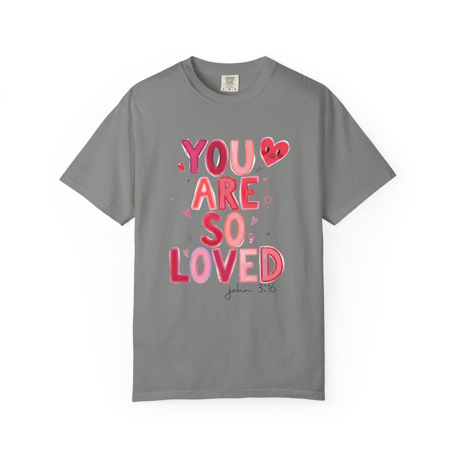You Are So Loved John 3:16 Valentine's Day Graphic T-Shirt Unisex Short Sleeve Tee - Sydney So Sweet