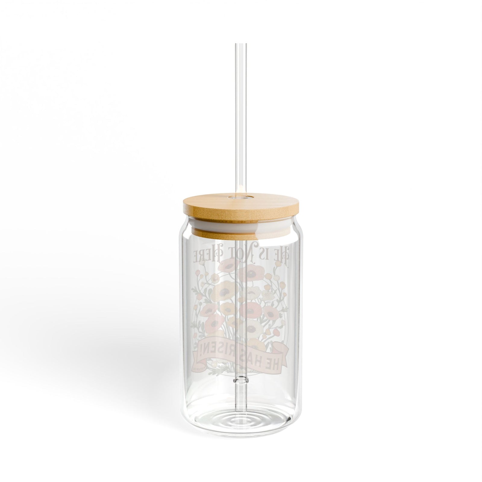 He is Not Here He is Risen Christian Sipper Glass 16oz Reusable Drink Jar with Lid & Straw