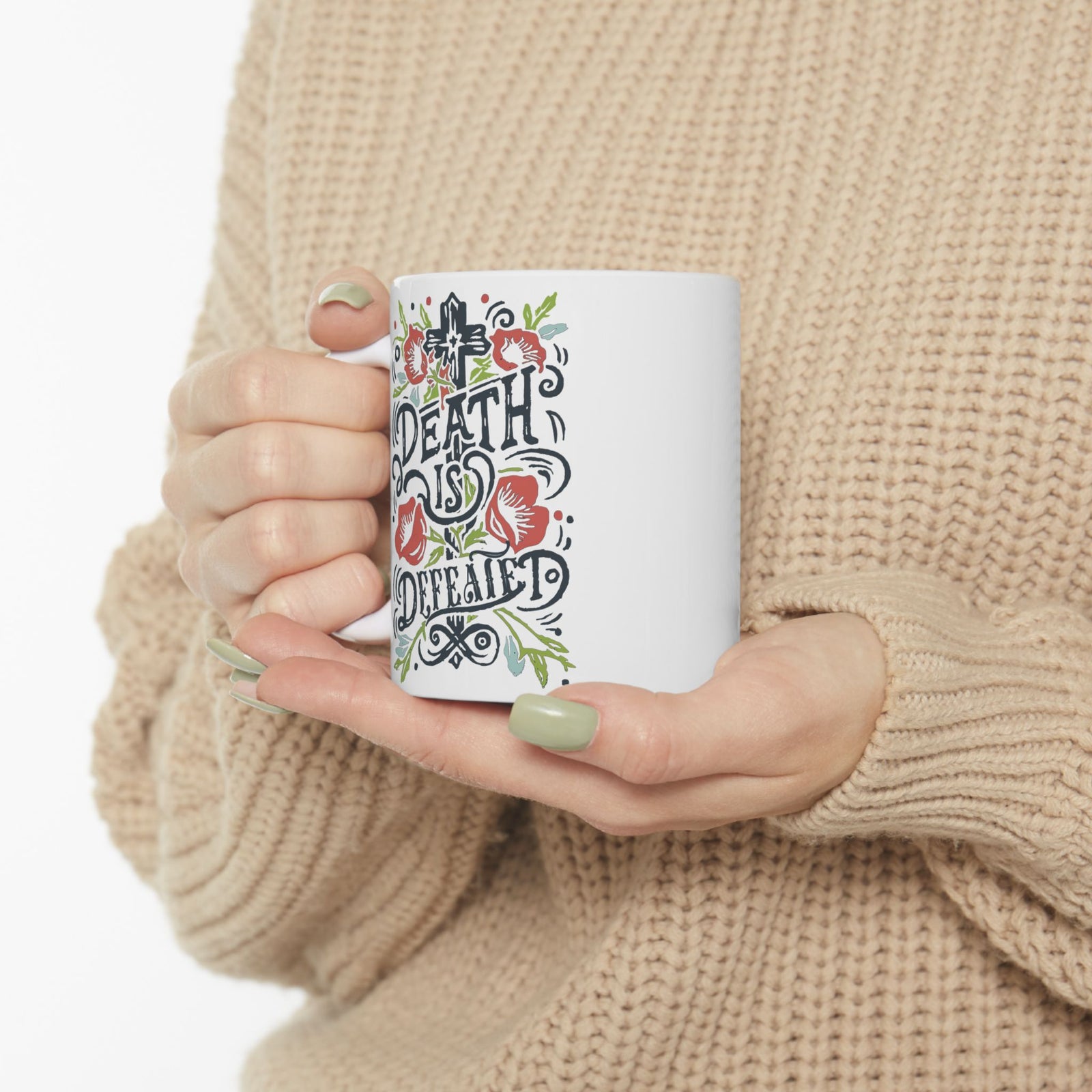 Death is Defeated Easter Christian Ceramic Mug Coffee Cup (11oz & 15oz)