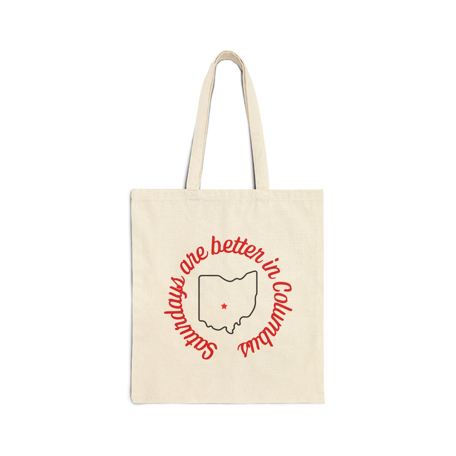 Ohio State Saturdays are Better in Columbus Buckeyes Cotton Canvas Tote Bag