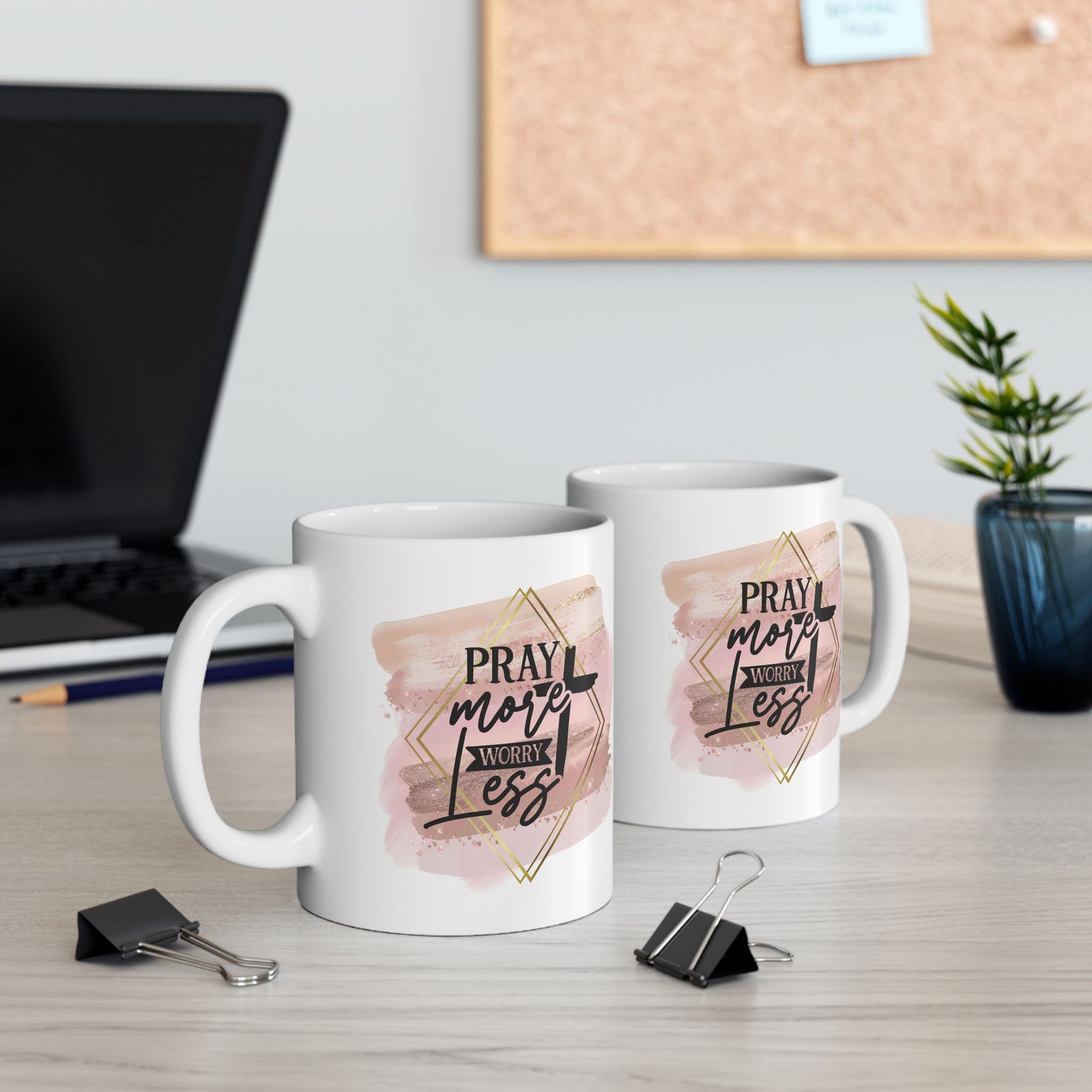 Pray More Worry Less Christian Inspirational Ceramic Mug (11oz, 15oz) - Sydney So Sweet
