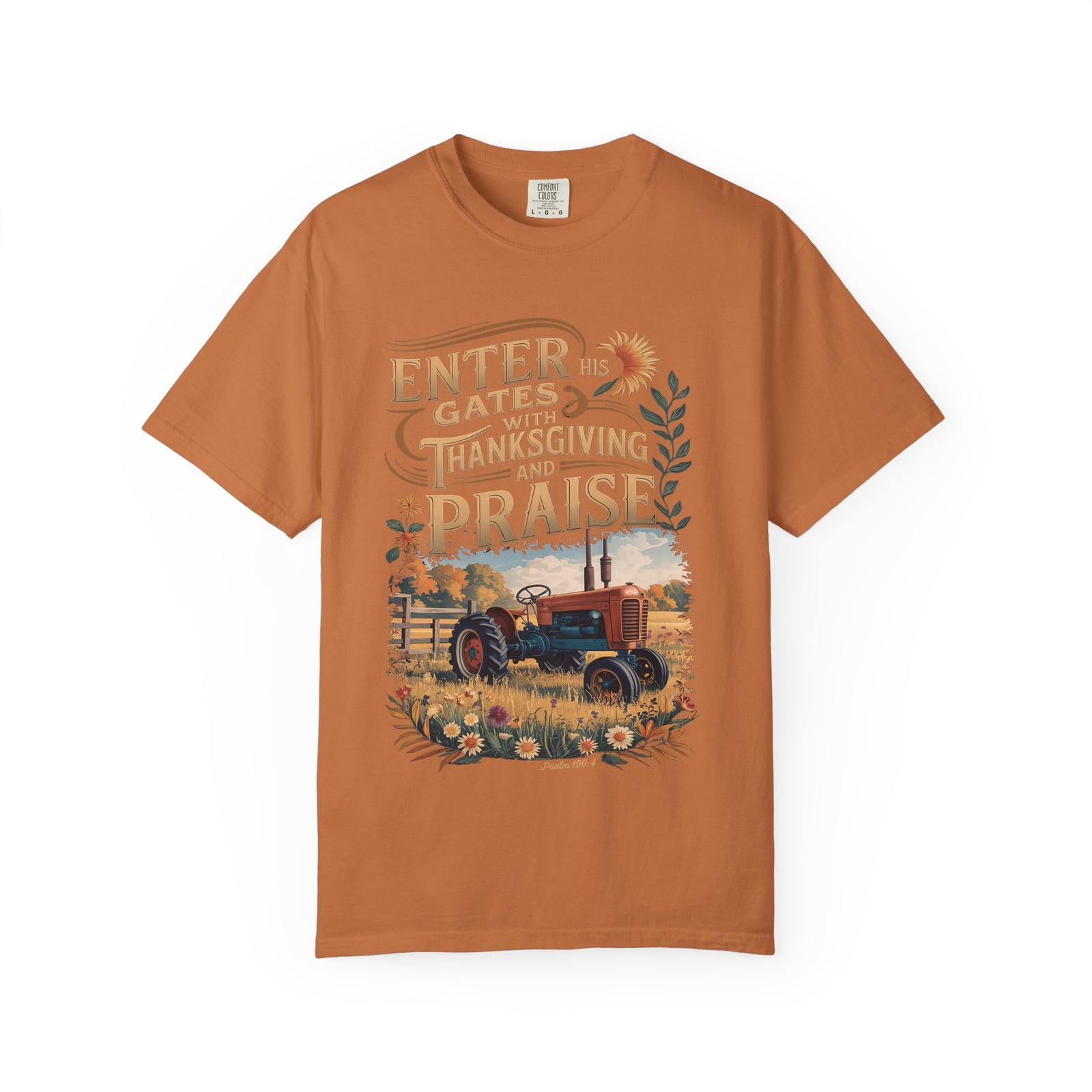 Enter His Gates with Thanksgiving and Praise Tractor T-Shirt Fall Christian Tee