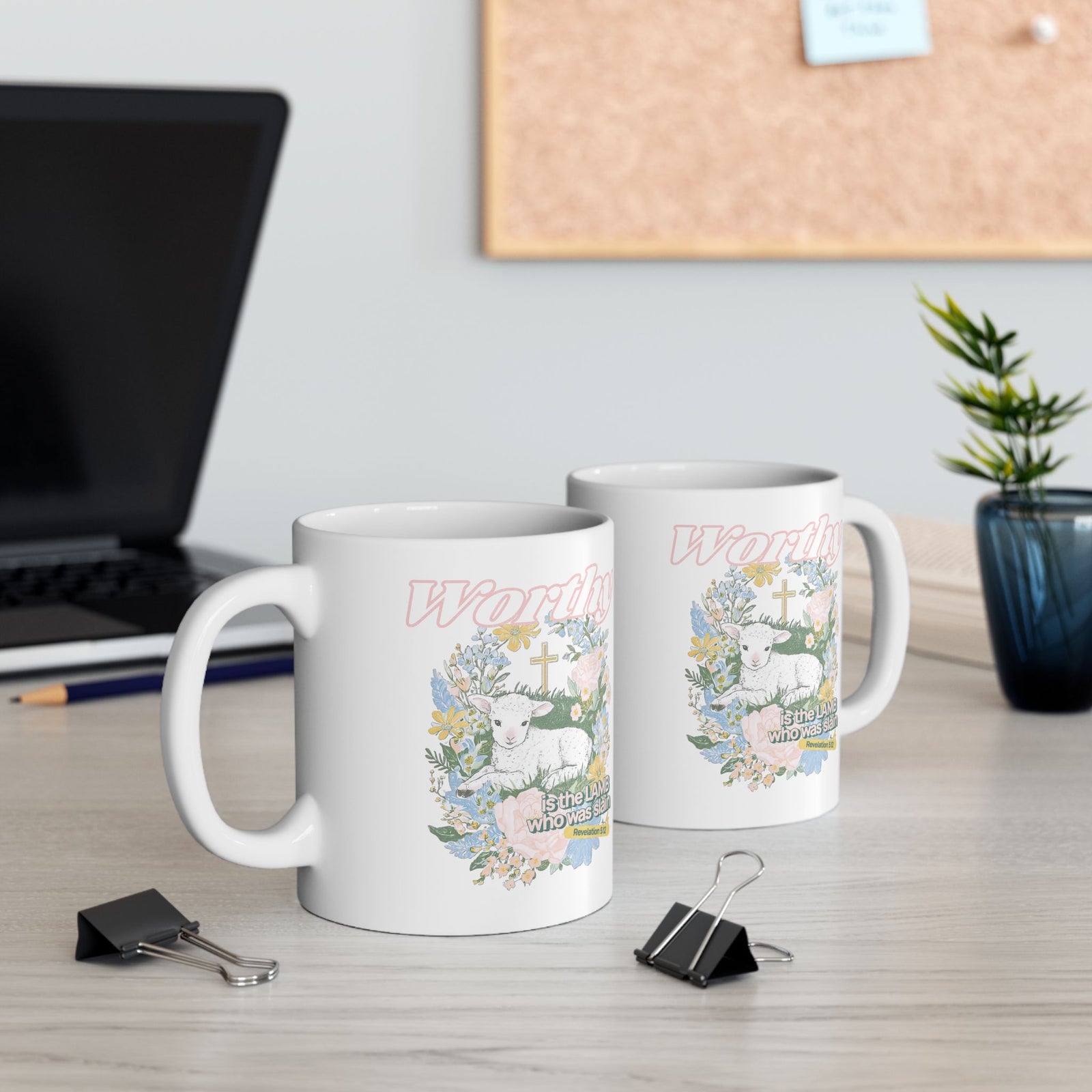 Worthy is the Lamb Who Was Slain Christian Ceramic Mug Coffee Cup (11oz & 15oz)