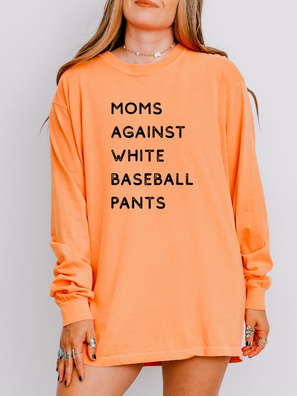 Moms Against White Baseball Pants Comfort Colors Long Sleeve T-Shirt - Sydney So Sweet