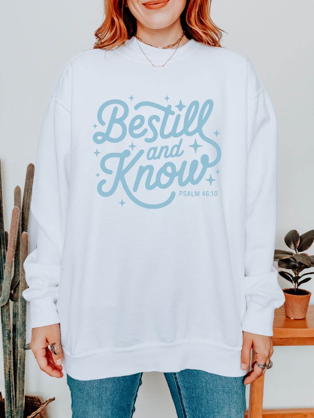 Be Still and Know Psalm 46:10 Christian Cozy Comfort Colors Pullover Sweatshirt