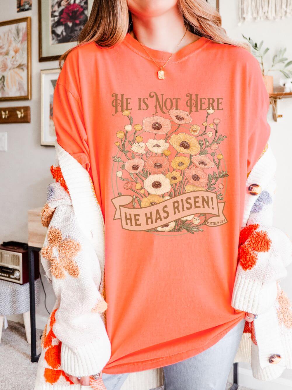 He Is Not Here He Has Risen Floral Unisex Easter T-Shirt Distressed Christian Tee