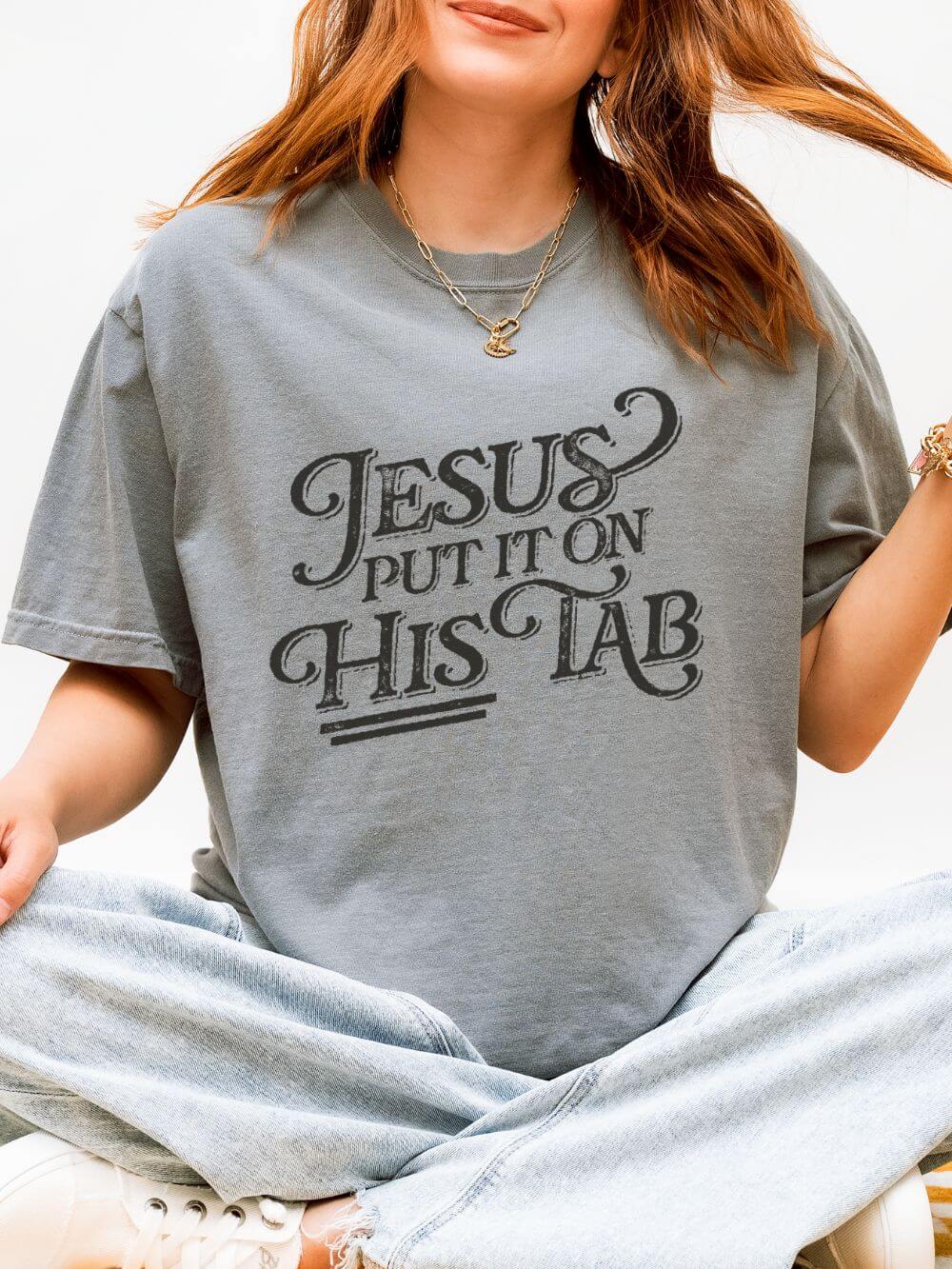 Jesus Put It On His Tab T-Shirt Christian Faith Graphic Unisex Distressed Grunge Tee