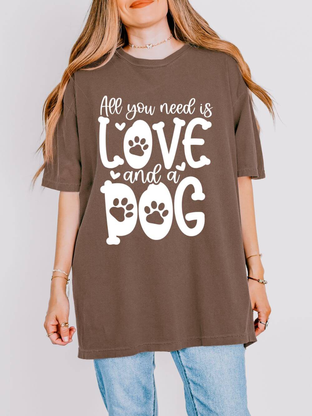 All You Need Is Love and a Dog Mom T-Shirt Cute Graphic Tee