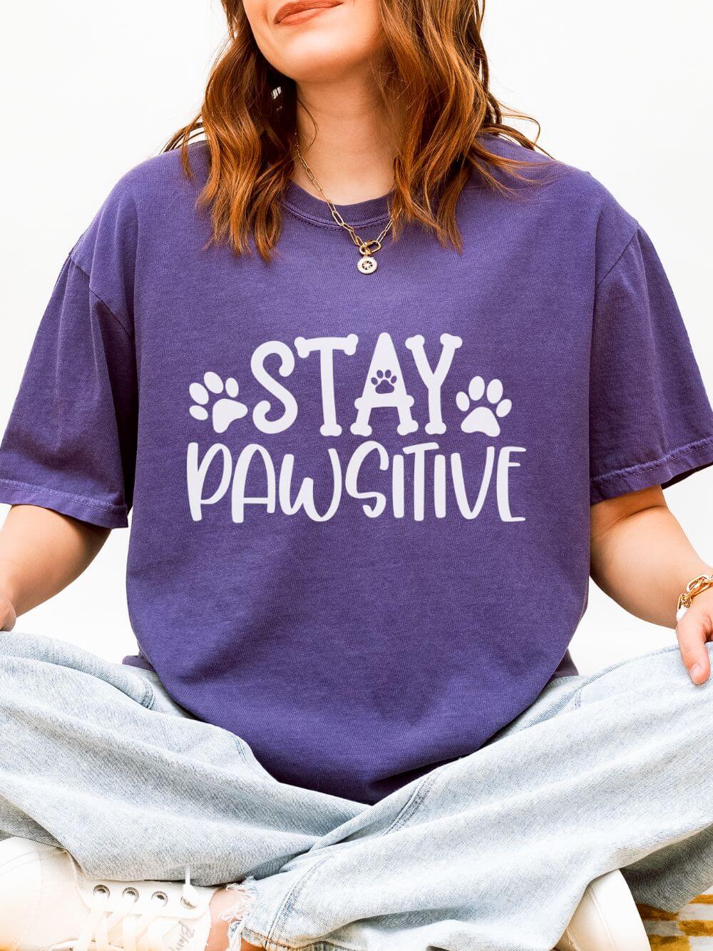 Stay Paw-sitive Paw Print T-Shirt Cute Dog Mom Graphic Tee