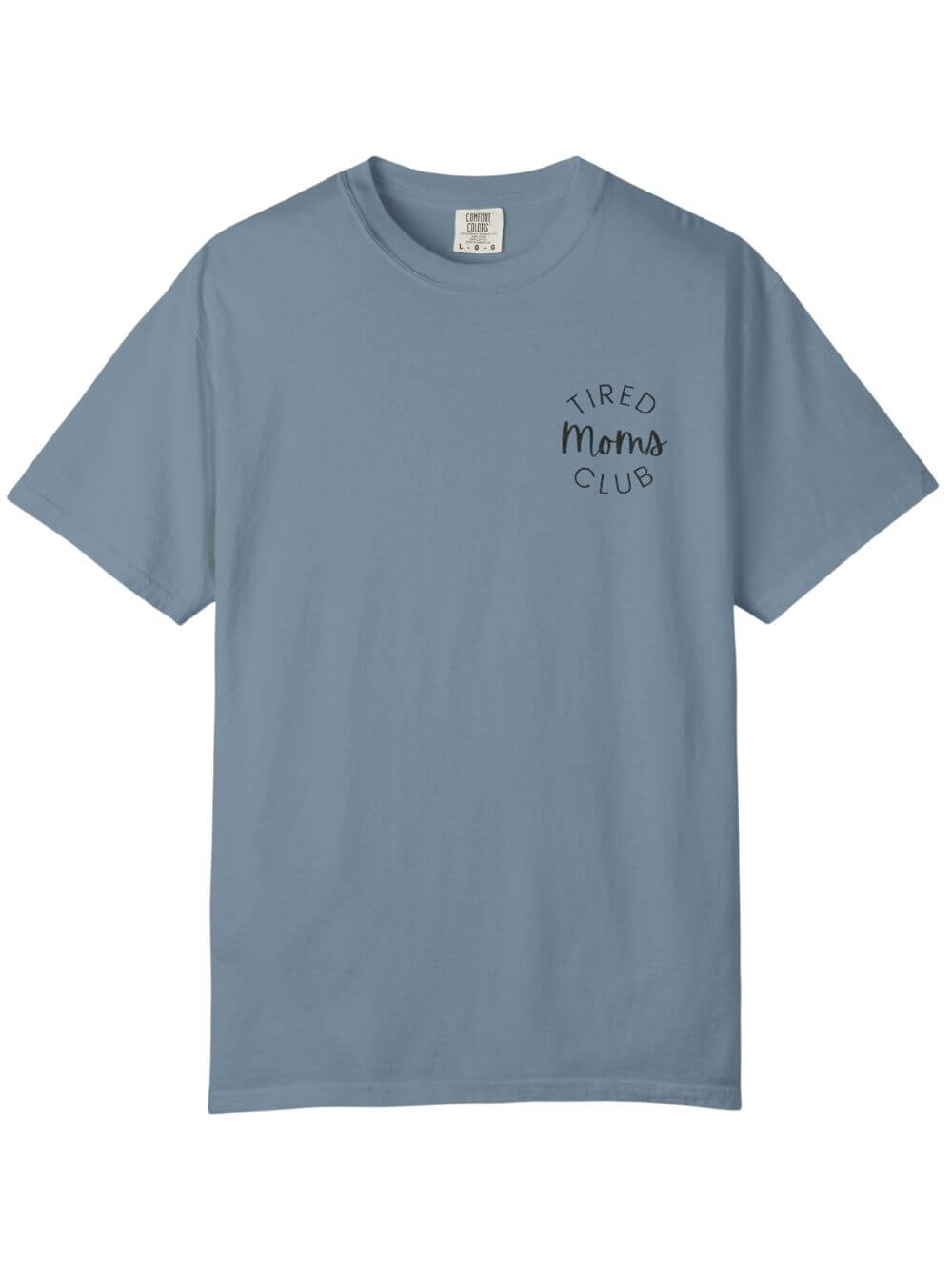 Tired Moms Club Embroidered Tee Comfort Colors Short Sleeve Graphic T-Shirt - Sydney So Sweet