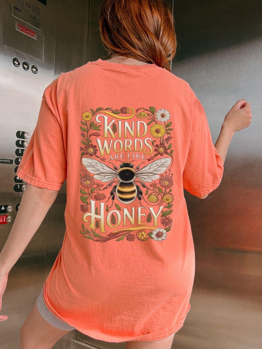Kind Words are Like Honey T-Shirt Proverbs Bee Floral Tee