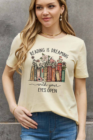 READING IS DREAMING WITH YOUR EYES OPEN Graphic Cotton Tee - Sydney So Sweet