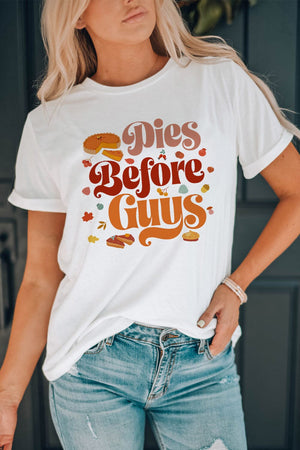 Pies Before Guys Graphic Short Sleeve T-Shirt - Sydney So Sweet
