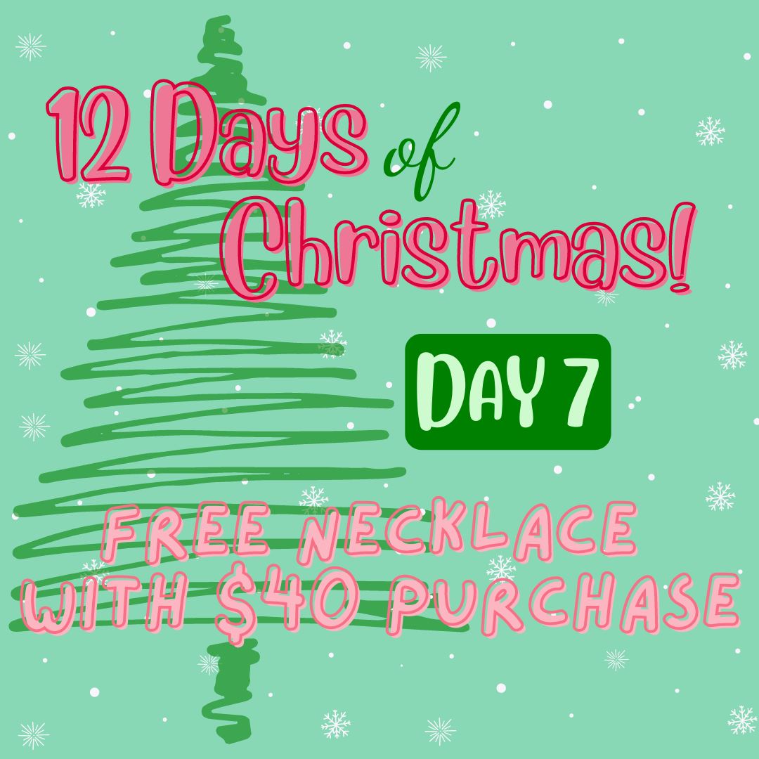 12 Days of Deals - Day 7 - FREE Necklace with $40 Purchase