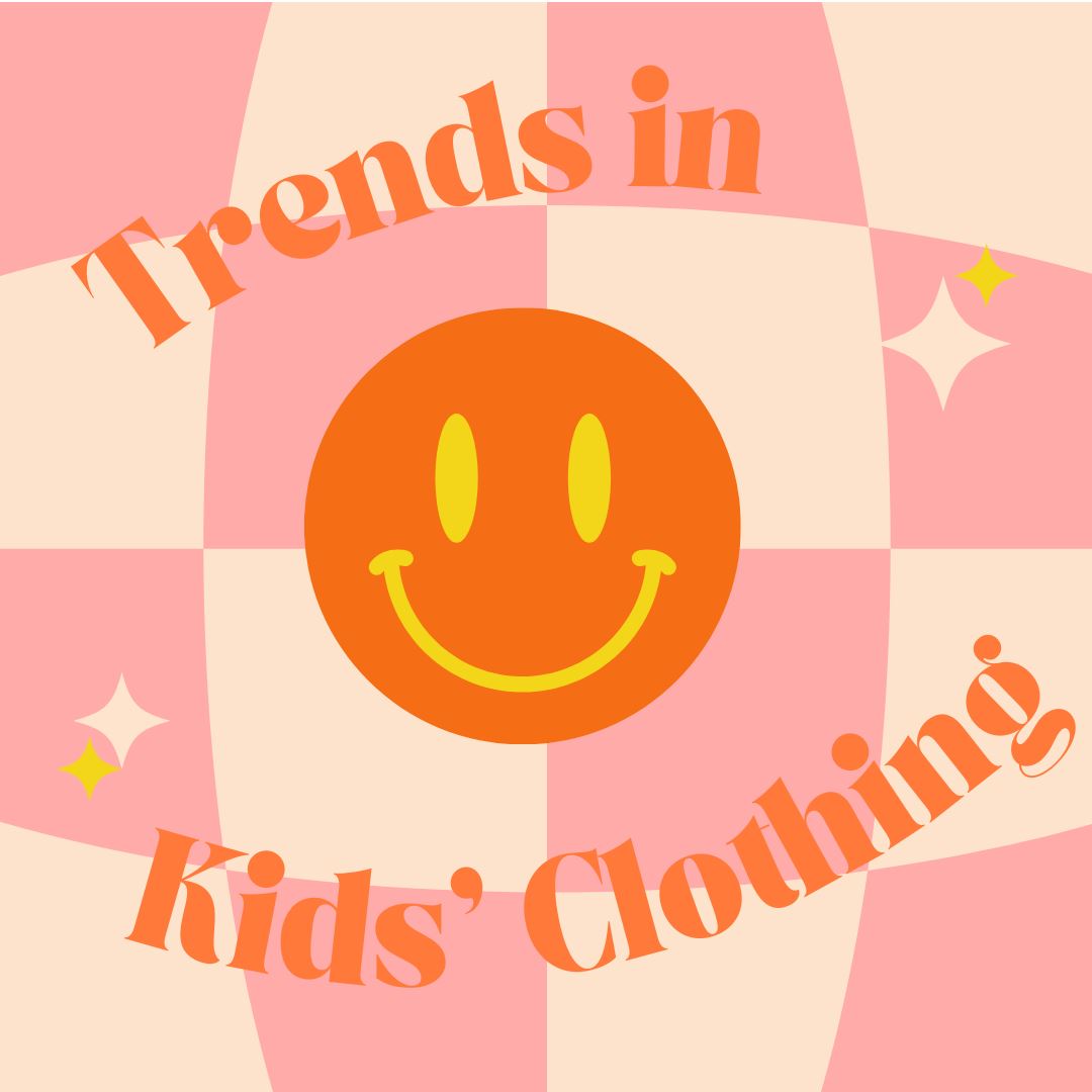 Current Trends in Children's Clothing - Spring 2023 Update