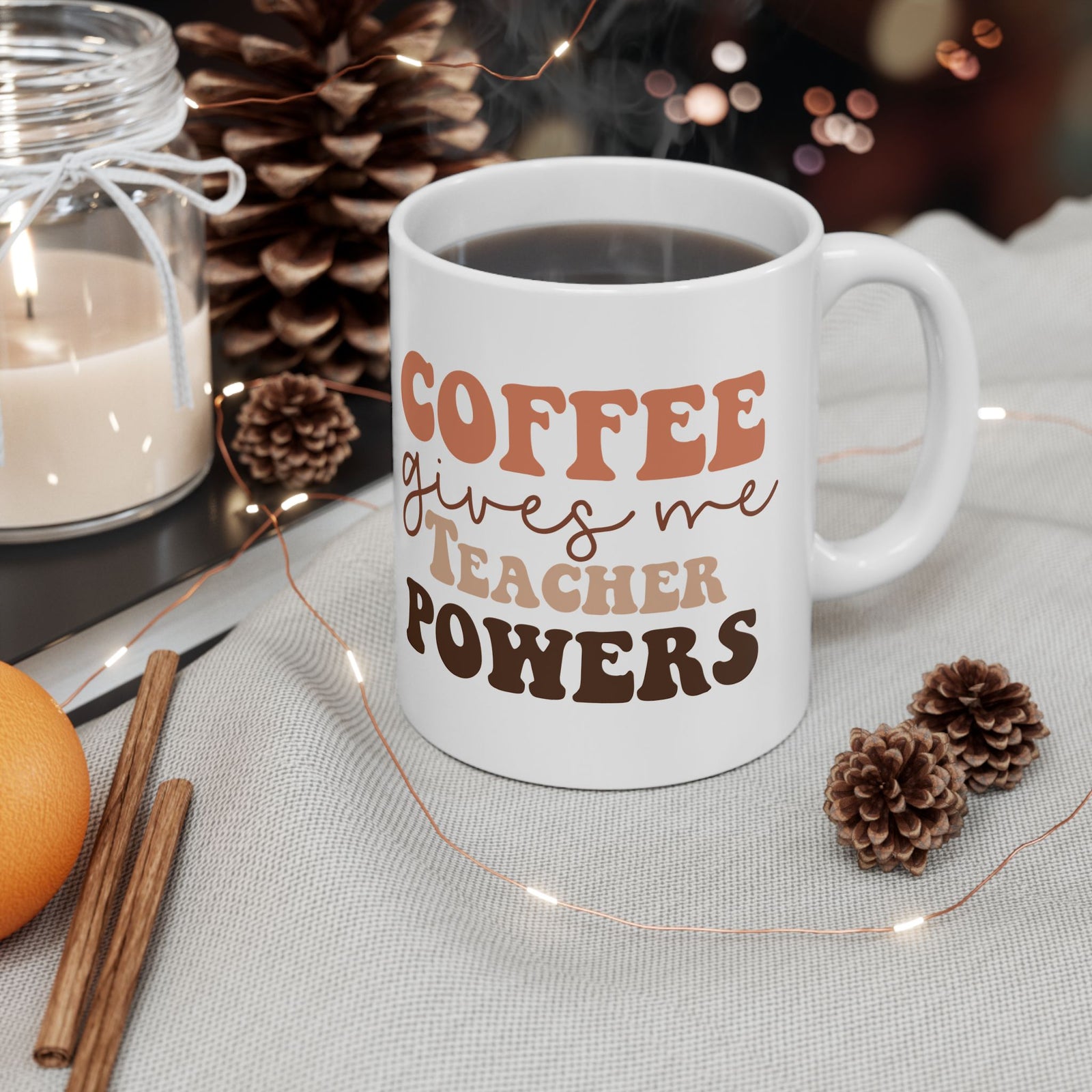 Coffee Gives Me Teacher Powers Cute Ceramic Mug Coffee Cup (11oz & 15oz)