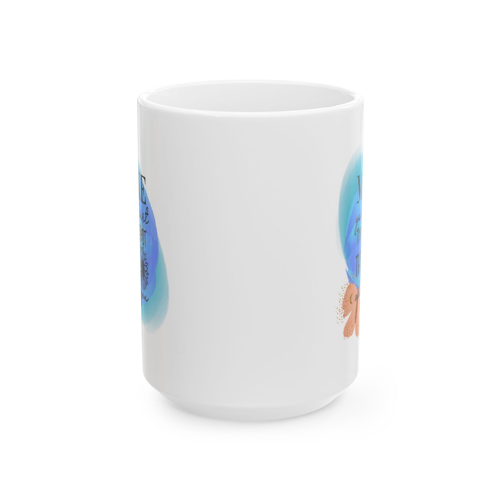 Make Your Heart the Prettiest Thing Inspirational Mug Coffee Cup (11oz & 15oz) - Sydney So Sweet