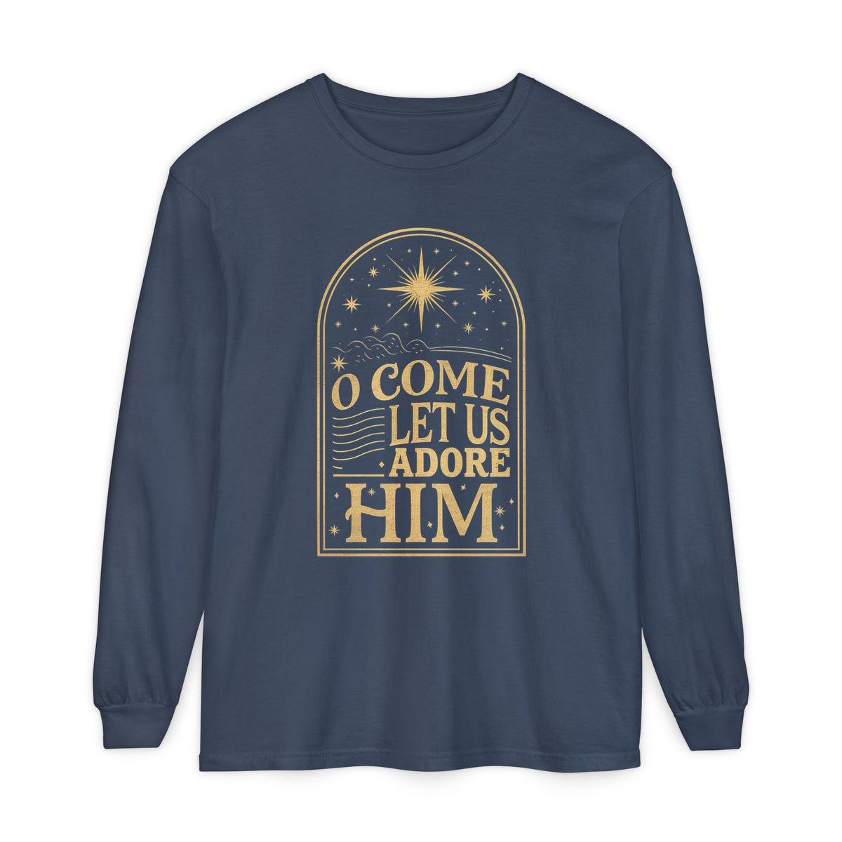 O Come Let Us Adore Him Long Sleeve T-Shirt Christmas Distressed Graphic Tee