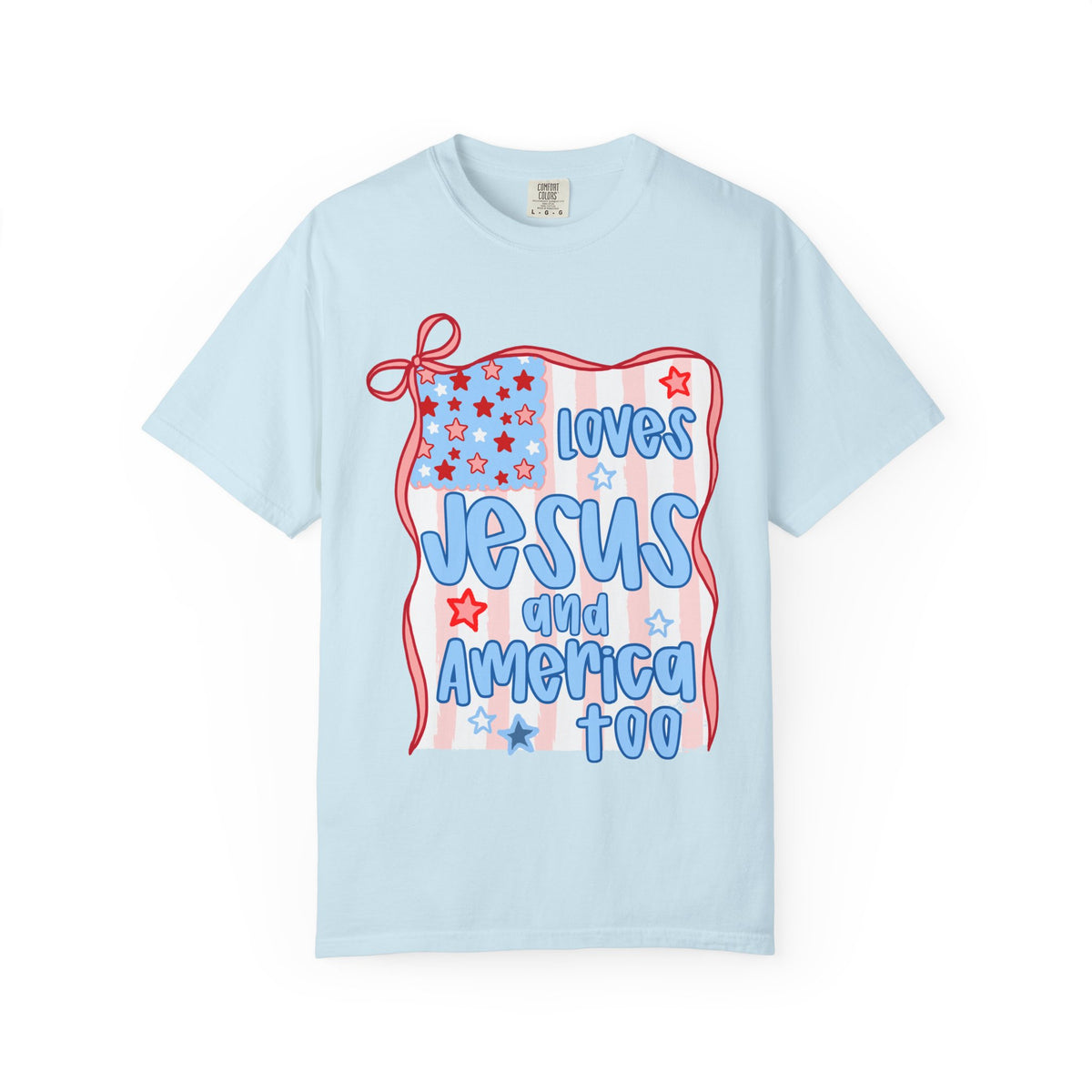 Loves Jesus and America Too T-Shirt Patriotic Christian Graphic Tee