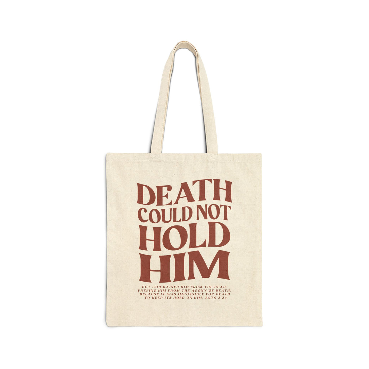 Death Could Not Hold Him Cotton Canvas Christian Easter Tote Bag