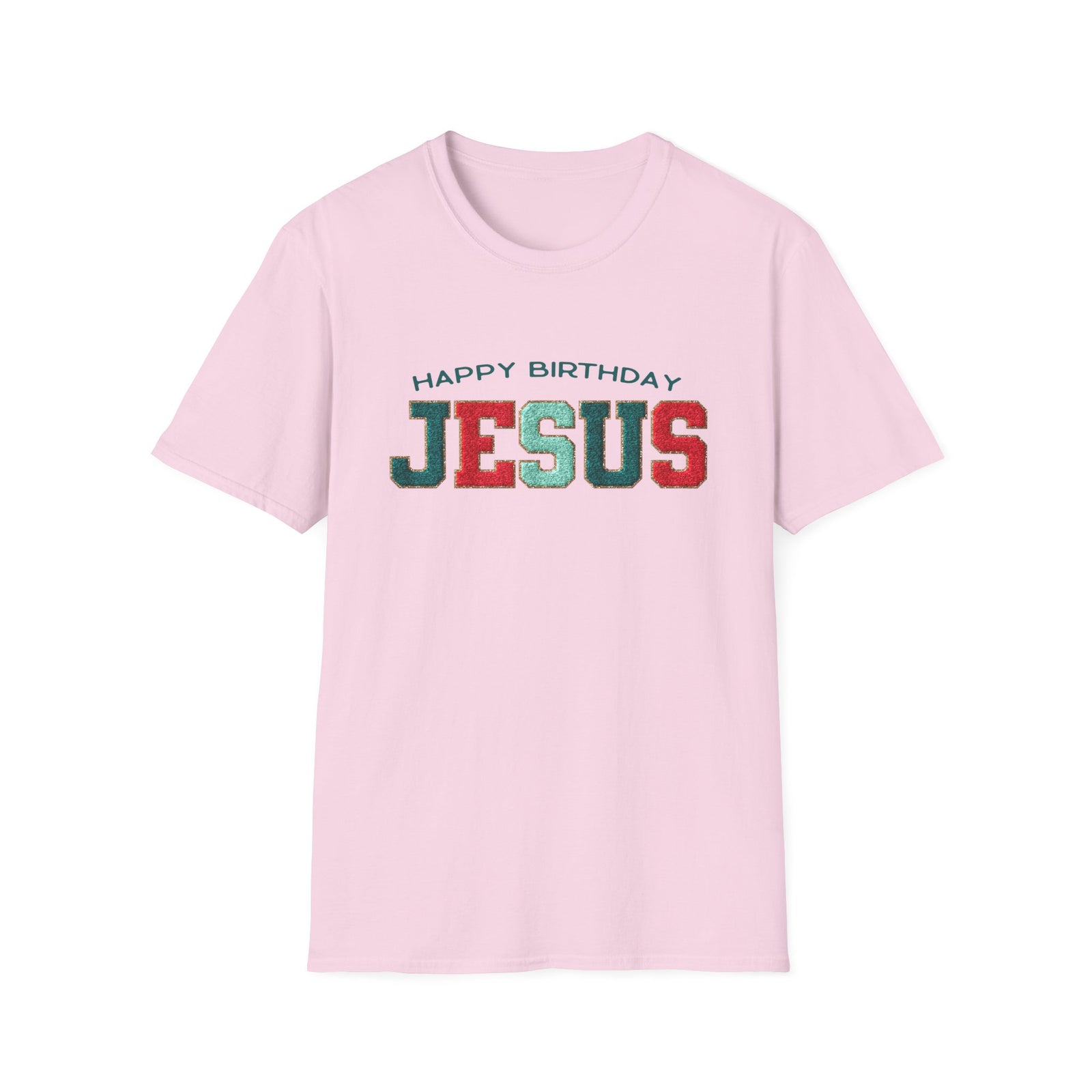 Happy Birthday Jesus Christmas Season Faux Chenille Patch Christian T-Shirt