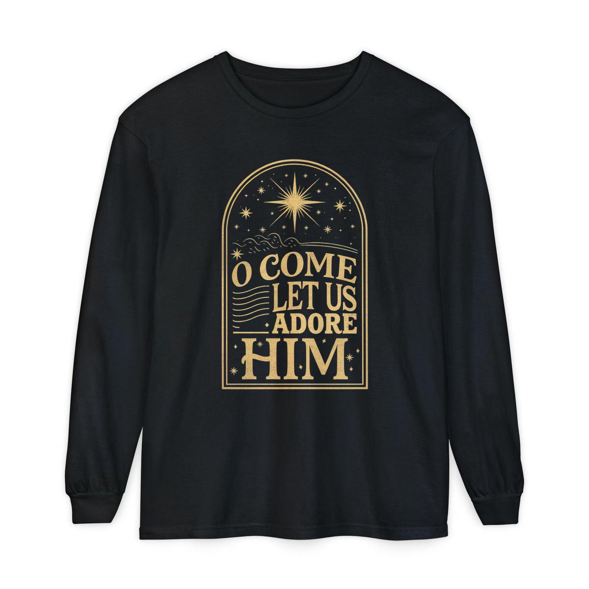 O Come Let Us Adore Him Long Sleeve T-Shirt Christmas Distressed Graphic Tee