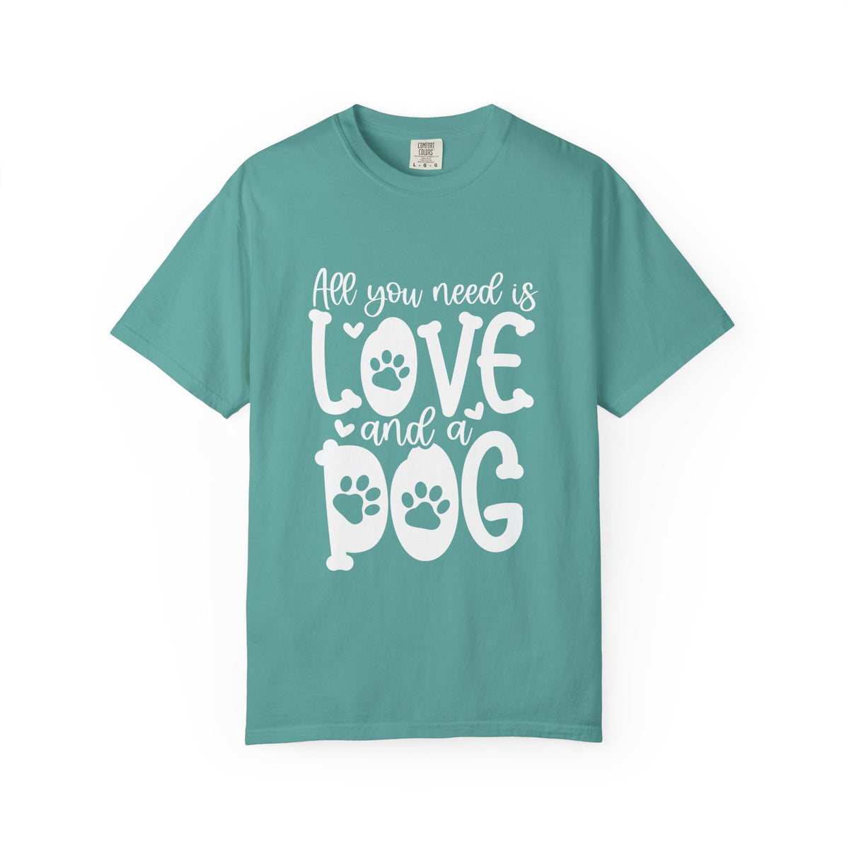 All You Need Is Love and a Dog Mom T-Shirt Cute Graphic Tee
