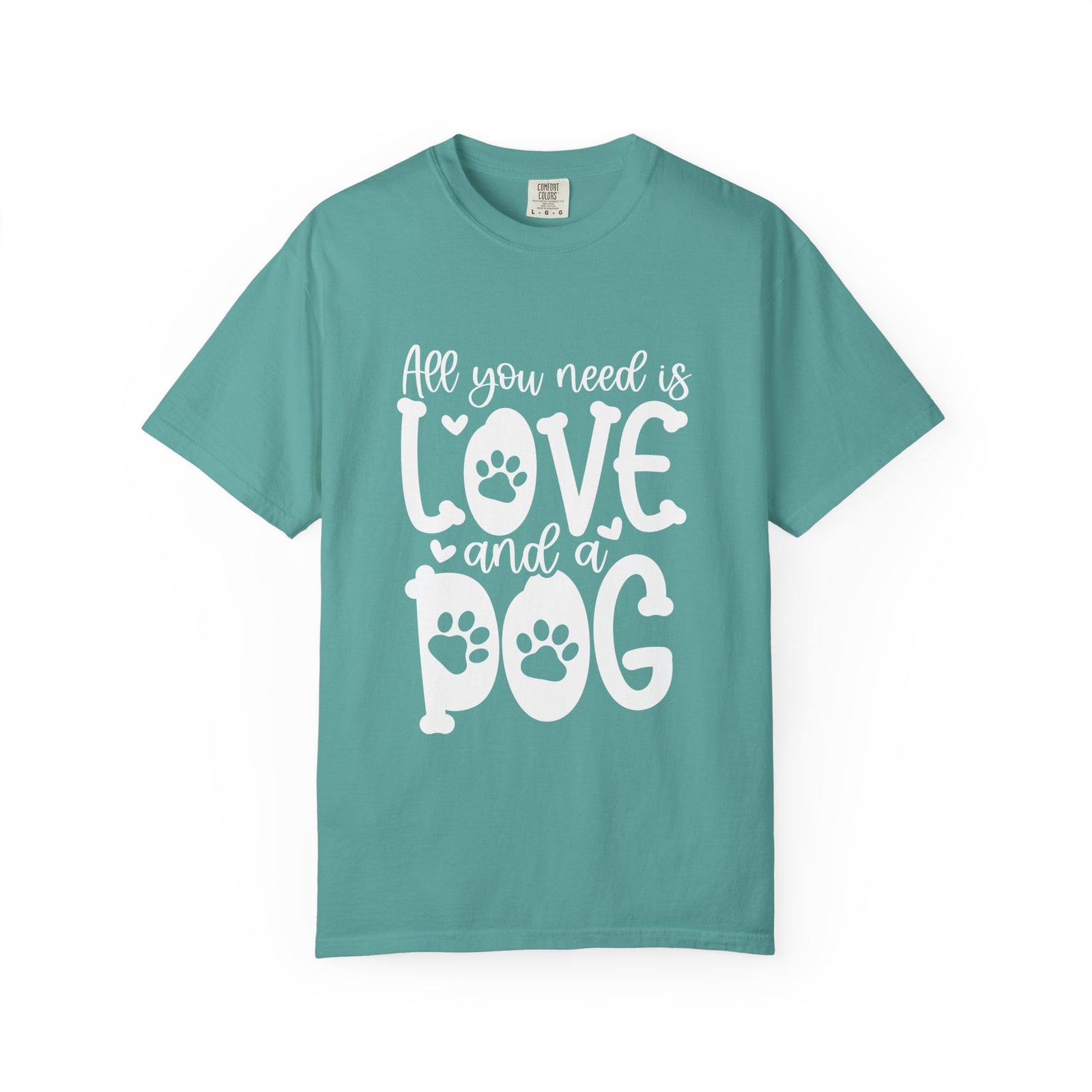 All You Need Is Love and a Dog Mom T-Shirt Cute Graphic Tee