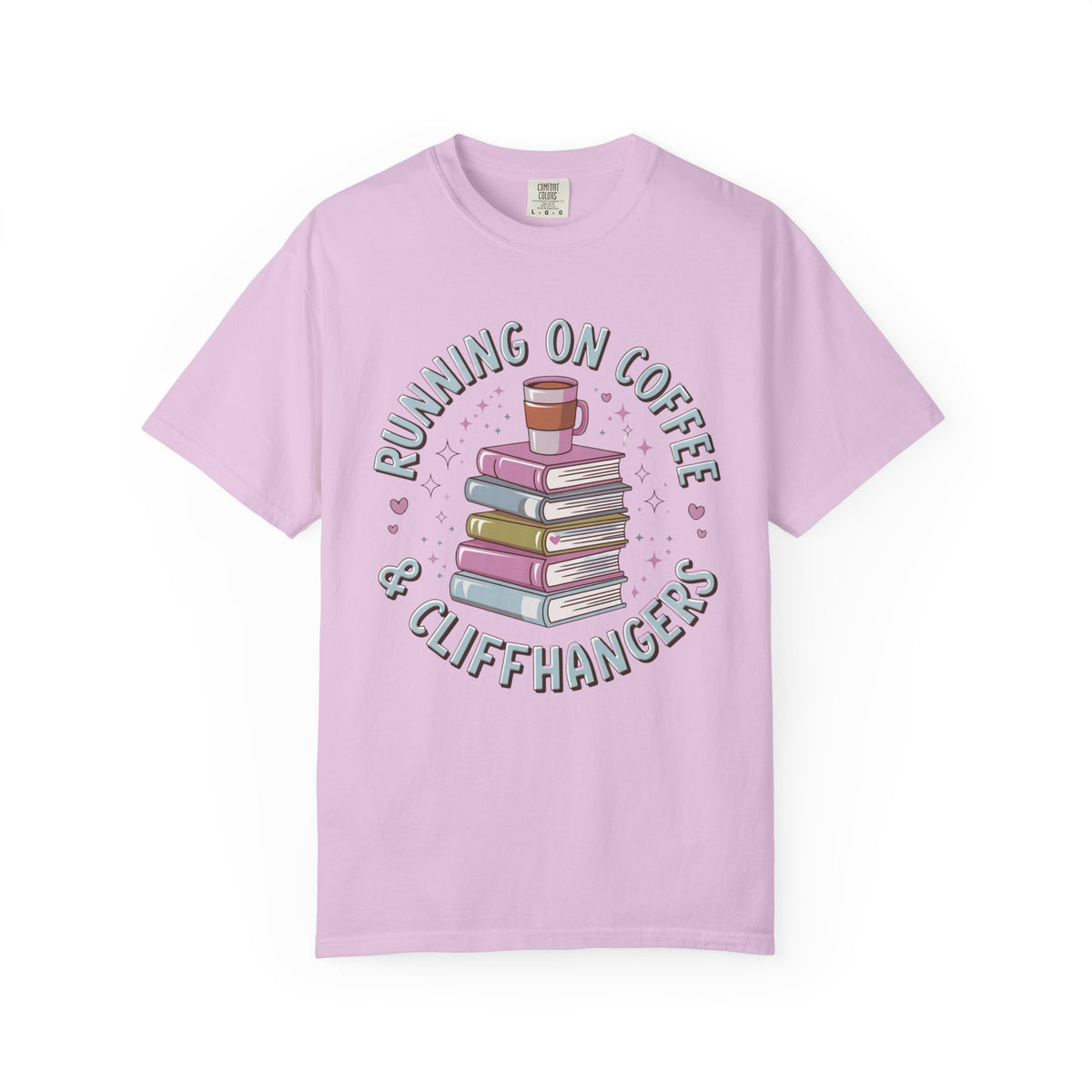 Running on Coffee & Cliffhangers Graphic T-Shirt Unisex Book Lover Short Sleeve Tee