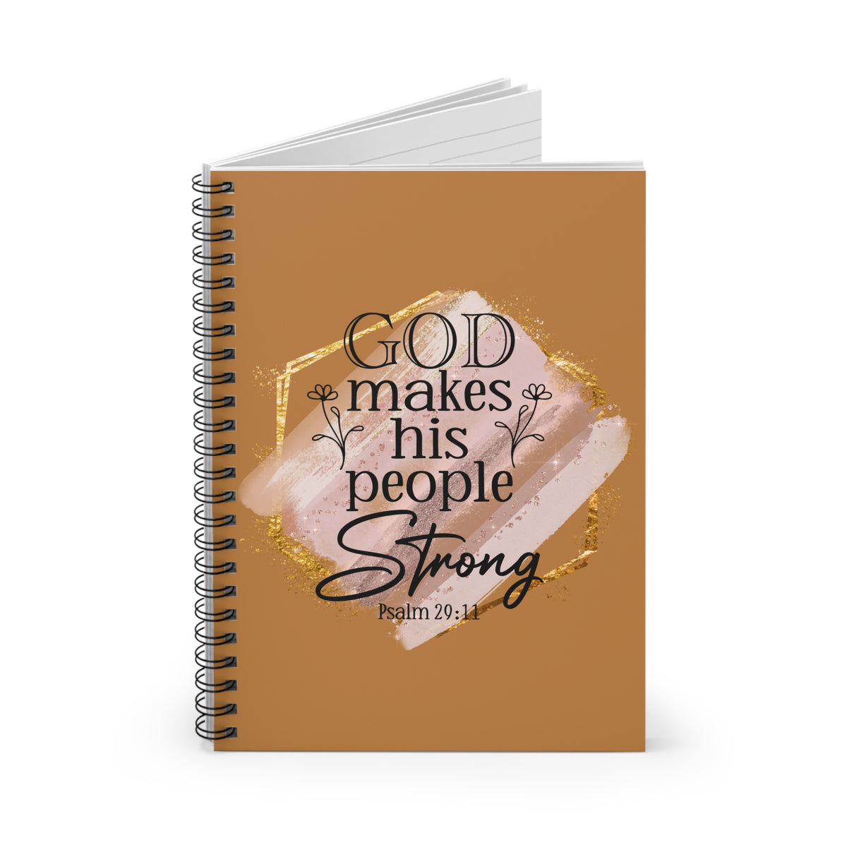 God Makes His People Strong Inspirational Christian Ruled Spiral Notebook
