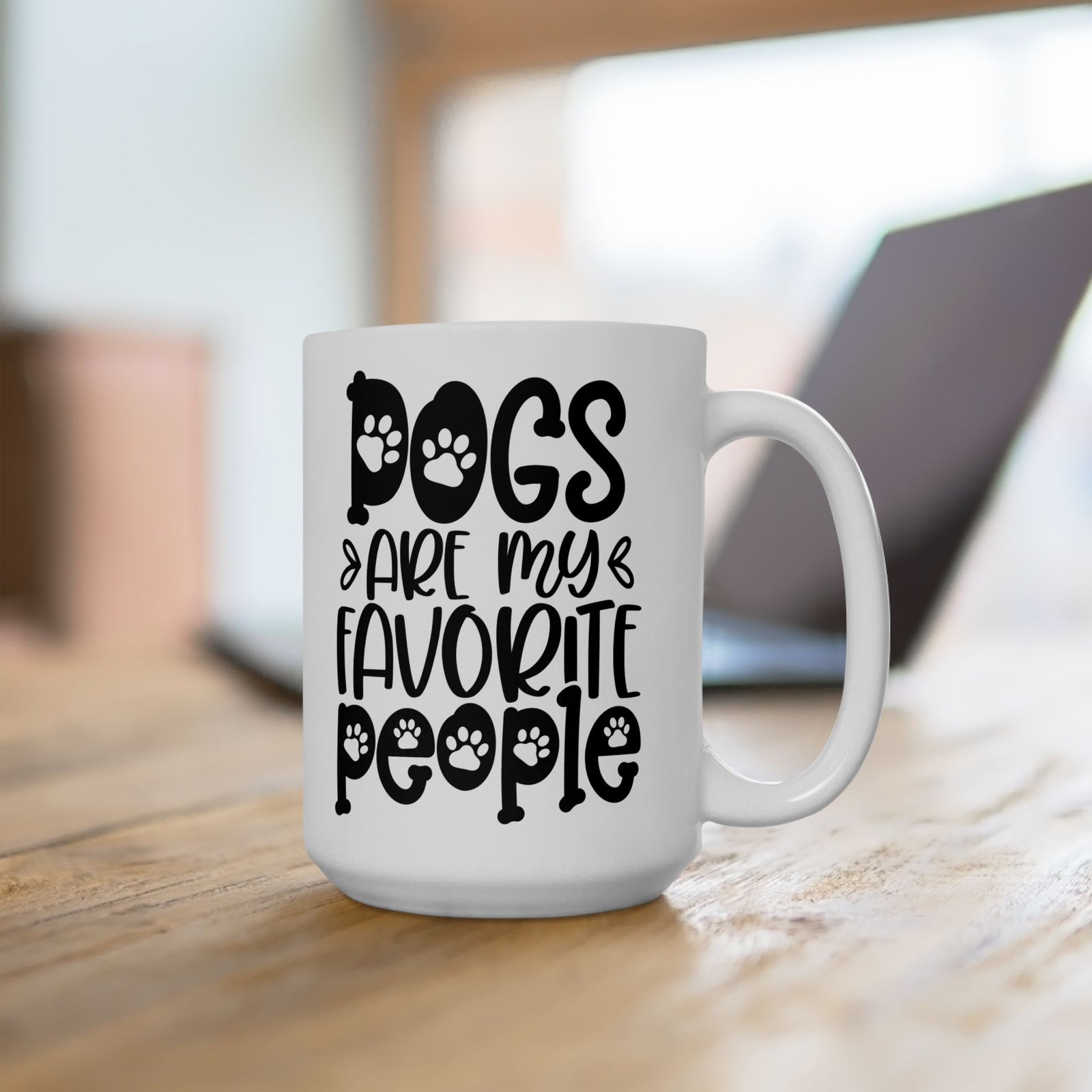 Dogs Are My Favorite People Cute Ceramic Mug Coffee Cup (11oz & 15oz)