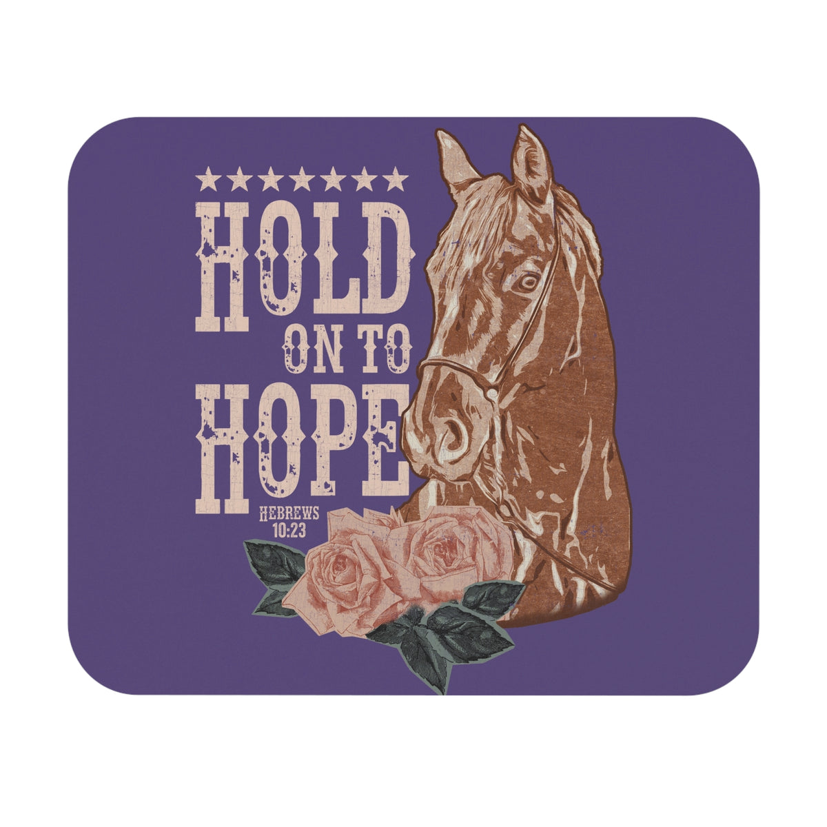 Hold On to Hope Horse Mouse Pad Inspirational Christian Desk Accessory