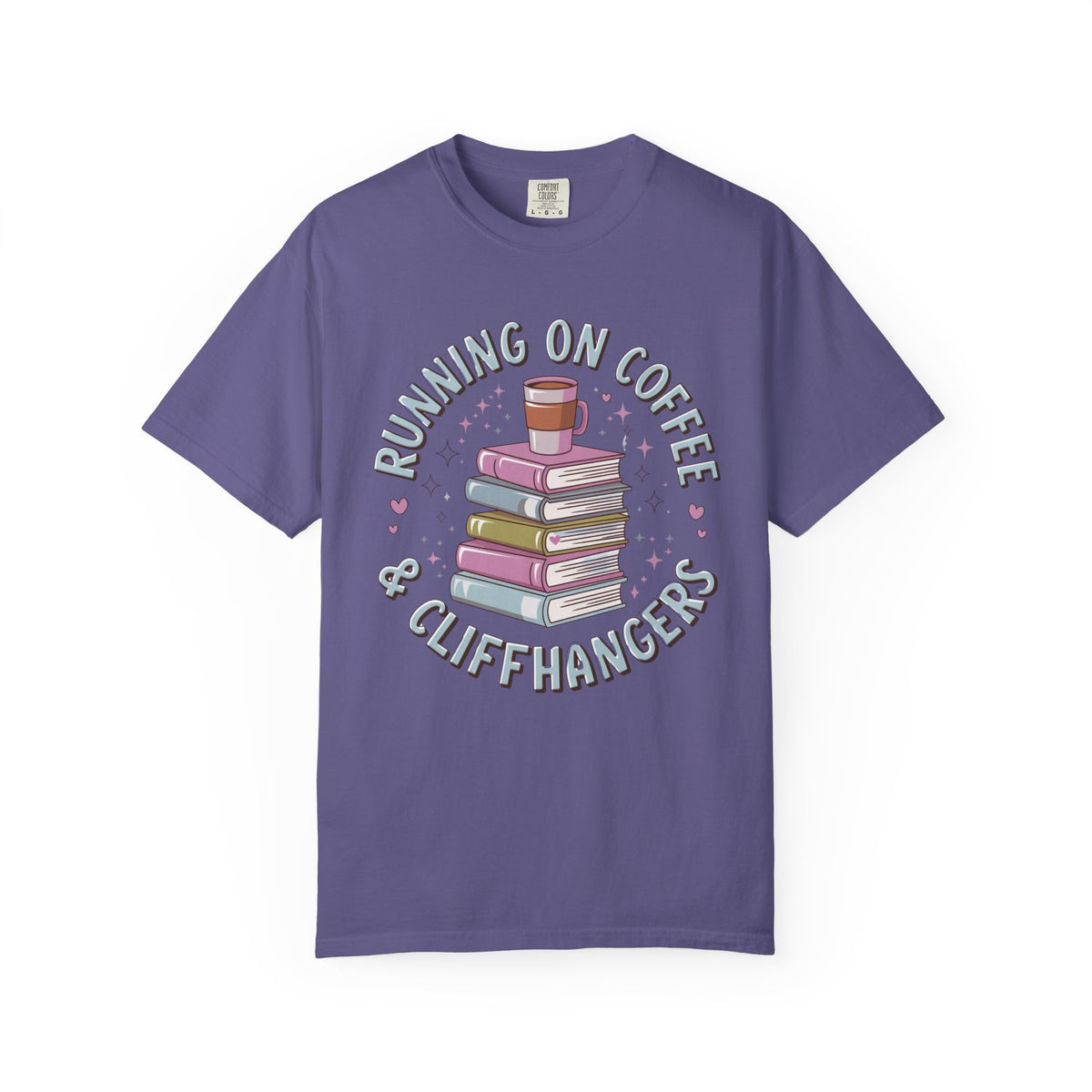 Running on Coffee & Cliffhangers Graphic T-Shirt Unisex Book Lover Short Sleeve Tee