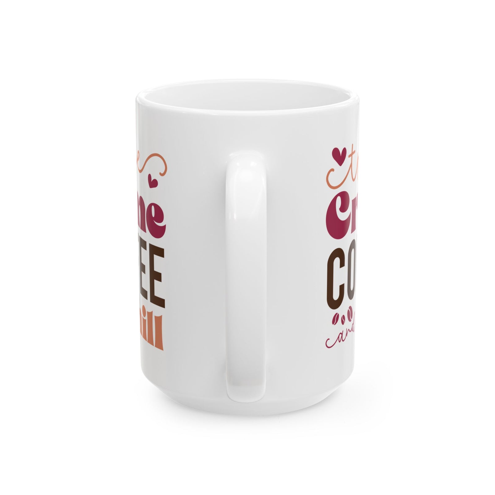 True Crime Coffee & Chill Cute Ceramic Mug Coffee Cup (11oz & 15oz)
