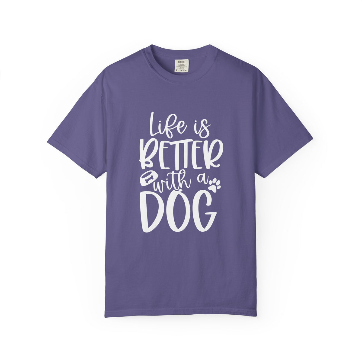 Life is Better with a Dog T-Shirt Cute Dog Mom Graphic Tee