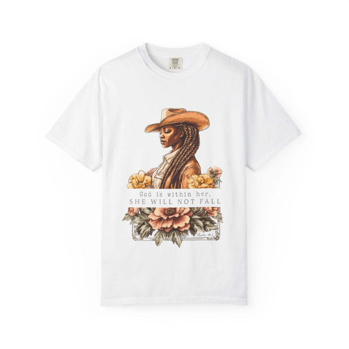 God is With Her She Will Not Fall T-Shirt Floral Cowgirl Empowerment Tee