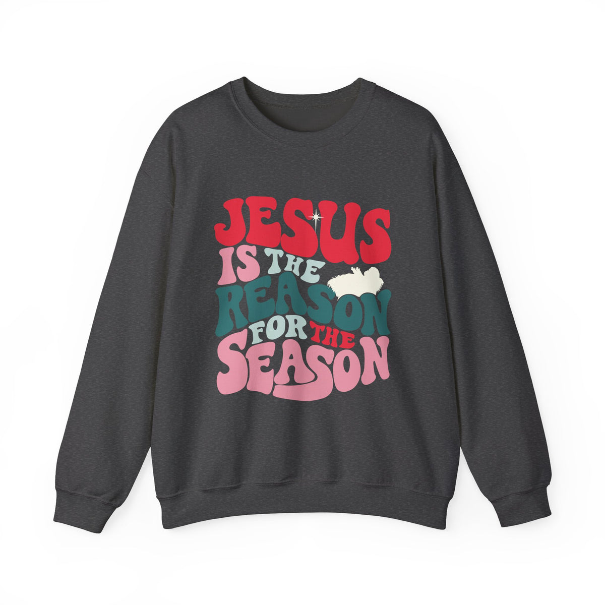 Jesus is the Reason Christmas Season Crewneck Unisex Sweatshirt