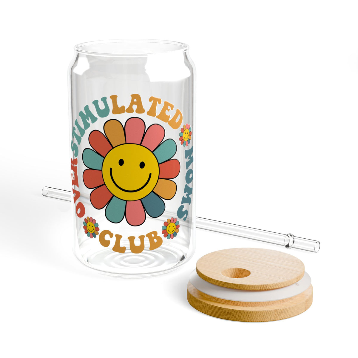 Smiley Flower Overstimulated Moms Club Sipper Glass 16oz Reusable Drink Jar with Lid & Straw